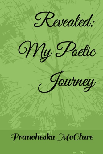 Revealed My Poetic Journey