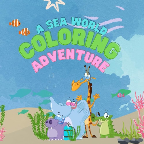 A Sea World Coloring Adventure