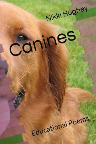 Canines Educational Poems
