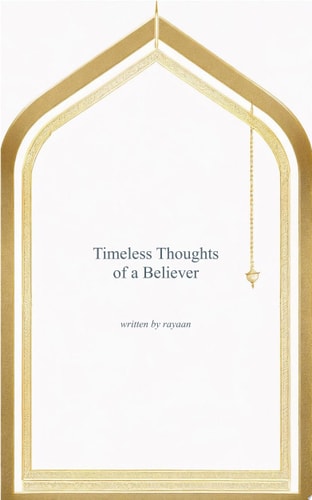 Timeless Thoughts of a Believer