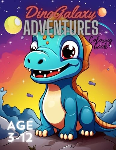 DinoGalaxy Adventures A Cosmic Coloring Book