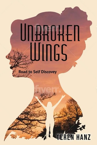 Unbroken Wings Road to Self Discovery