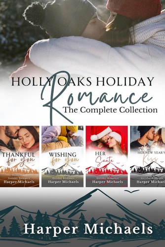 Holly Oaks Holiday Romance The Complete Collection