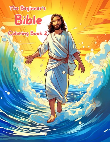 The Beginner's Bible Coloring Book 2 Colorful Journeys Through the Bible" "Little Hands, Big Stories: A Biblical Adventure" "Biblical Tales in Color: A Young Artist's Journey"