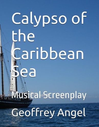 Calypso of the Caribbean Sea Musical Screenplay