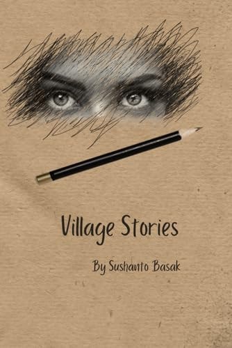 Village Stories A Collection of 50 Short Stories