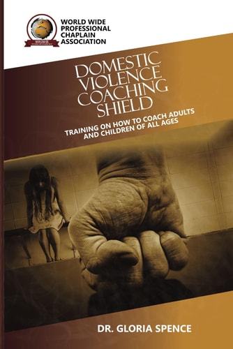 Domestic Violence Coaching Shield Training on How to Coach Adults and Children of All Ages