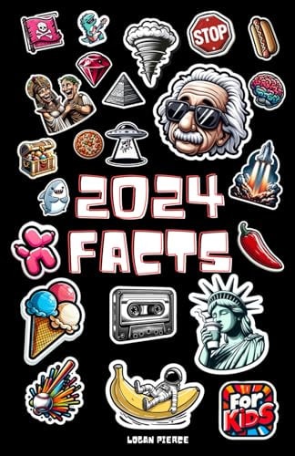 2024 Facts Witty Trivia for Young Smart Minds - A Blend of Science, History, and Enthralling Curiosities
