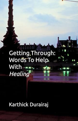 Getting Through Words To Help With Healing