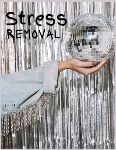 Stress Removal Coloring Book for Young A Coloring Journey to Alleviate Stress, Coloring Away Stress with Unique Designs, A Therapeutic Coloring Book for Stress Relief.