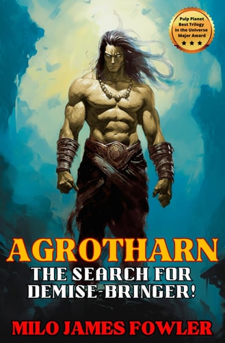 AGROTHARN The Search for Demise-bringer!.