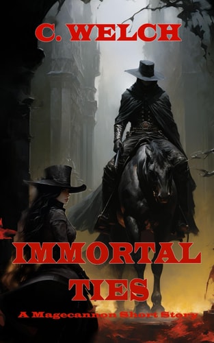 Immortal Ties A Magecannon Short Story