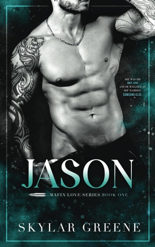 Jason Mafia Love Series 1