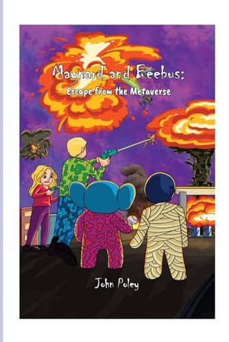 Maynard and Beebus Escape from the Metaverse