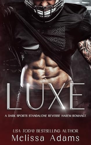 Luxe A Dark Sports Standalone Reverse Harem Romance