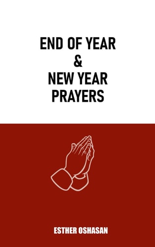 End of Year & New Year Prayers