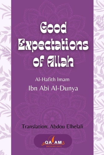 Good Expectations of Allah