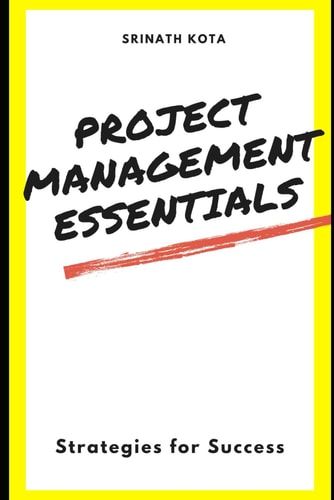 Project Management Essentials Strategies for Success