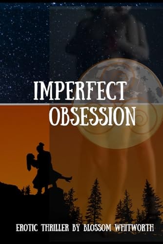 Imperfect Obsession