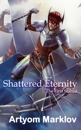 Shattered Eternity The First Stanza