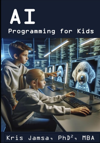 AI Programming for Kids Master AI and How to Code It