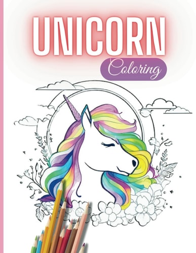 A Captivating Unicorn Coloring Book for Adults Coloring Books for Adults Relaxation