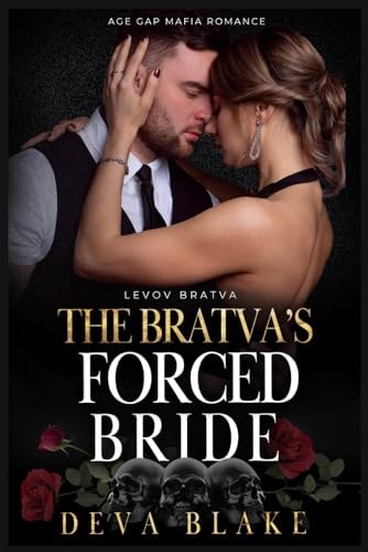 The Bratva's Forced Bride Age Gap Mafia Romance