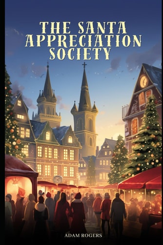 The Santa Appreciation Society