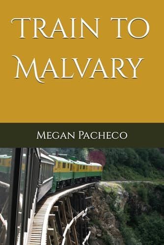 Train to Malvary
