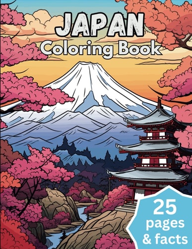 Japan Coloring Book Japan Coloring and Education Book - Culture and Landmarks