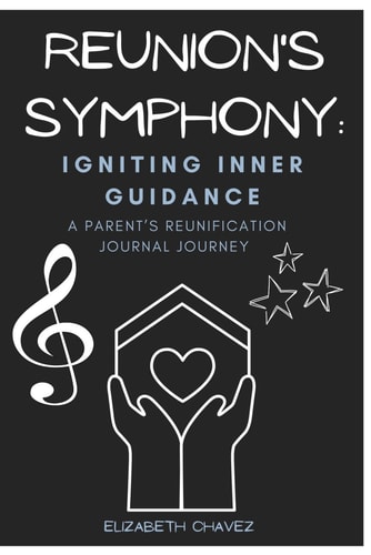 Igniting Inner Guidance A Parent's Reunification Journal