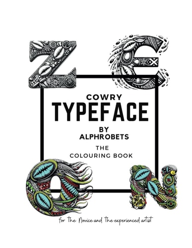 Cowry - Typeface by Alphrobets. The Coloring Book Dive Into the Rich Cultural Tapestry with Our Cowries Alphrobets - Immerse Yourself in the Beauty of Cowry Shell-Inspired Designs in Our Alphabets Coloring Book Collection.