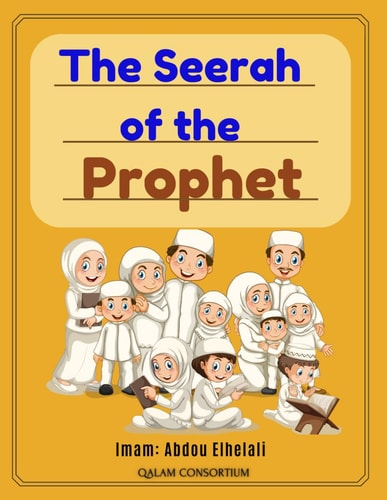 The Seerah of the Prophet