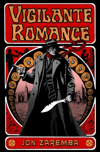 Vigilante Romance