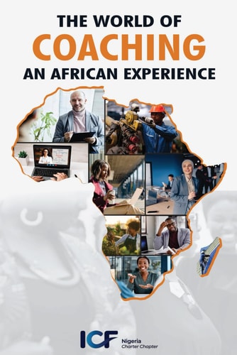 The World of Coaching An African Experience