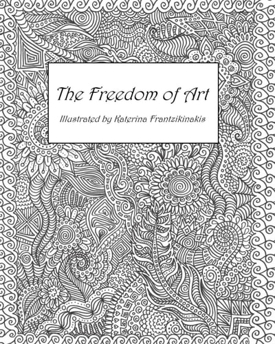 The Freedom of Art Illustrated by Katerina Frantzikinakis