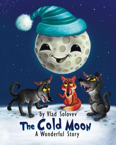 The Cold Moon A Wonderful Story
