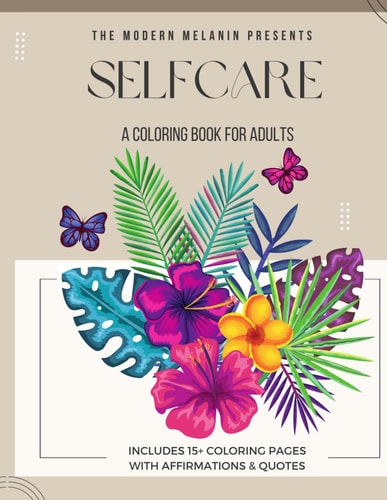 Self-Care A Coloring Book For Adults