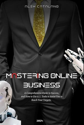 Mastering Online Business A Comprehensive Guide to Success