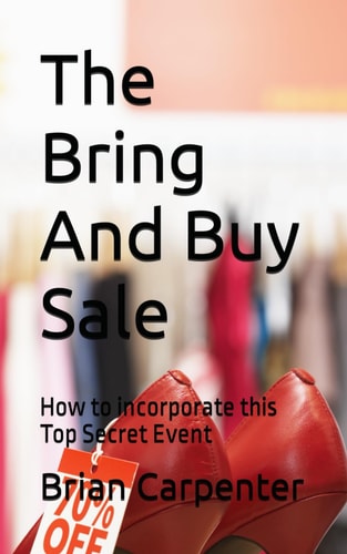 The Bring And Buy Sale How to Incorporate this Top Secret Event