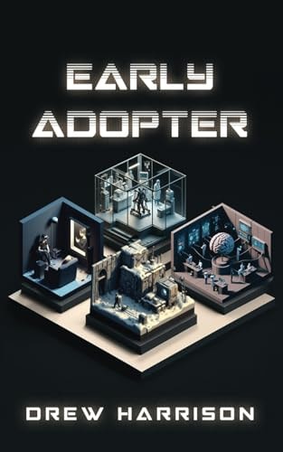 Early Adopter
