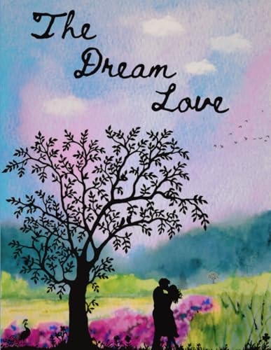 DREAM LOVE Romantic Love Poem