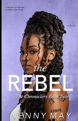 The Rebel (The Chroniclers, 2)