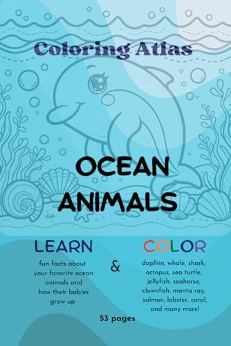 Ocean Animals Coloring Atlas, Coloring Book for Kids, Educational Book for Kids
