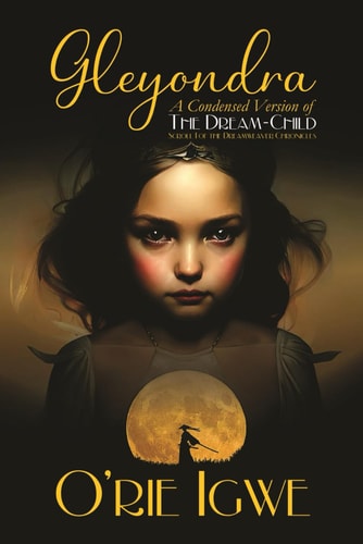 Gleyondra The Dream-Child