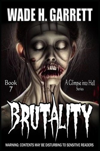 Brutality - Most Sadistic Series on the Market