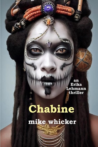 Chabine An Erika Lehmann Thriller