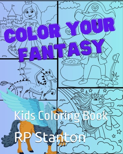 Color Your Fantasy Kids Coloring Book