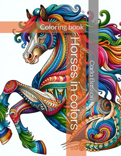 Horses in Colors Coloring Book