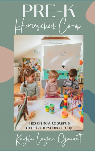Pre-K Homeschool Co-op Tips on how to Start and Direct a Preschool Co-op
